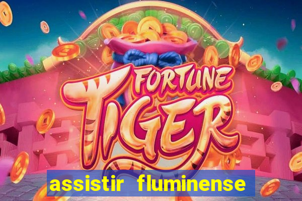 assistir fluminense x bahia futemax