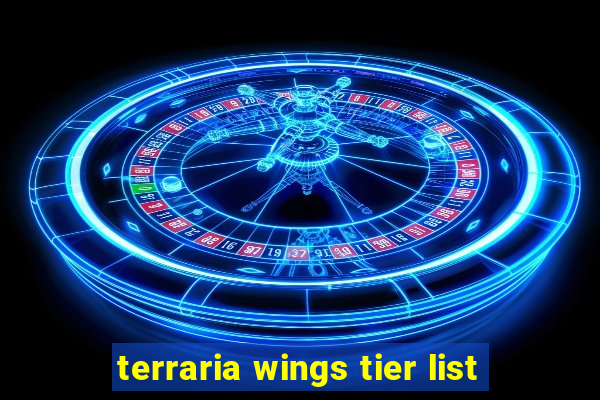 terraria wings tier list