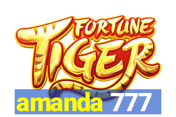 amanda 777
