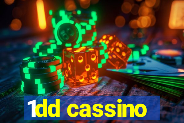 1dd cassino