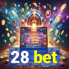 28 bet