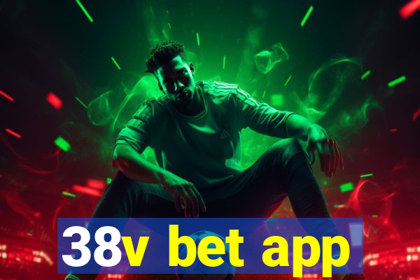 38v bet app