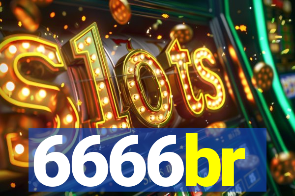 6666br