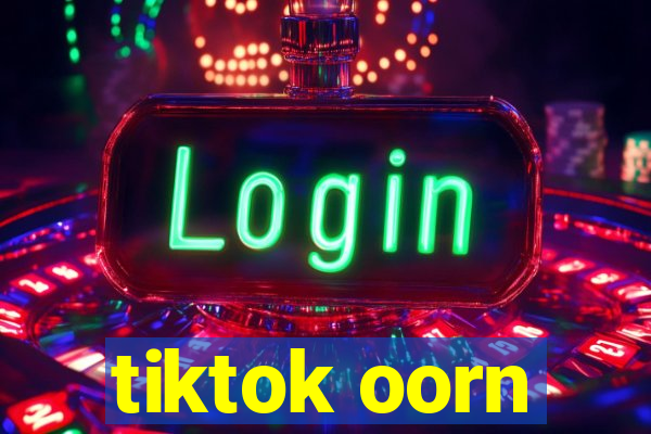 tiktok oorn