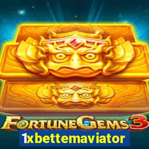 1xbettemaviator