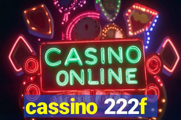 cassino 222f