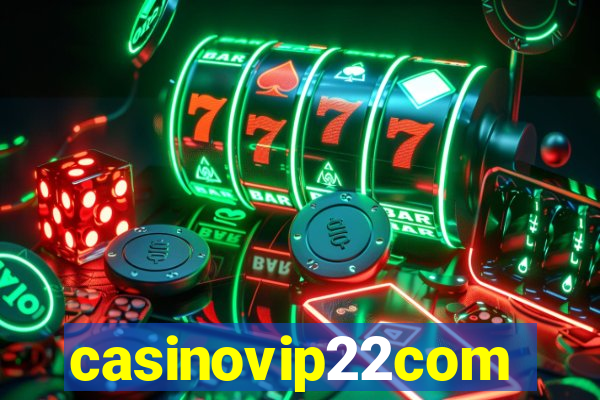 casinovip22com