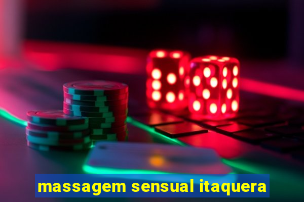 massagem sensual itaquera