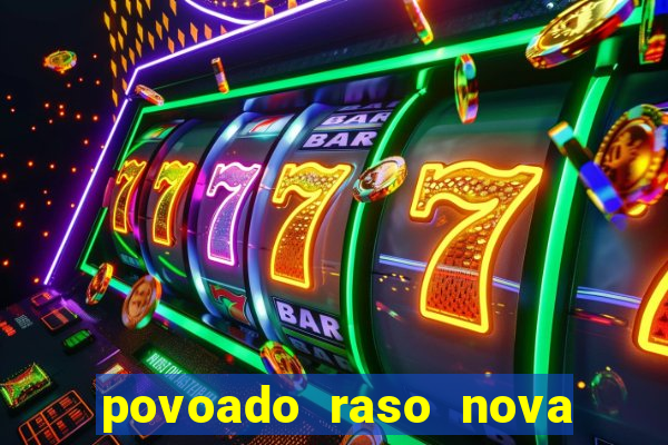 povoado raso nova soure bahia