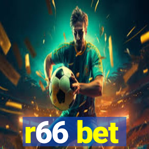 r66 bet