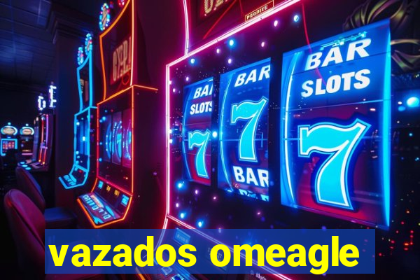 vazados omeagle