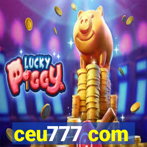 ceu777 com