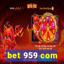 bet 959 com