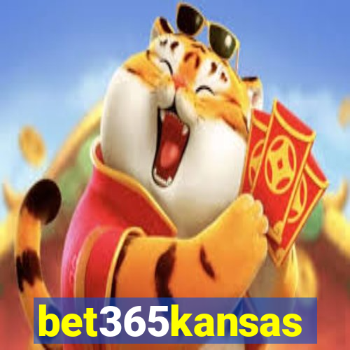 bet365kansas