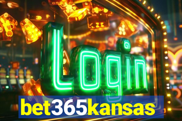bet365kansas