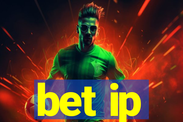 bet ip