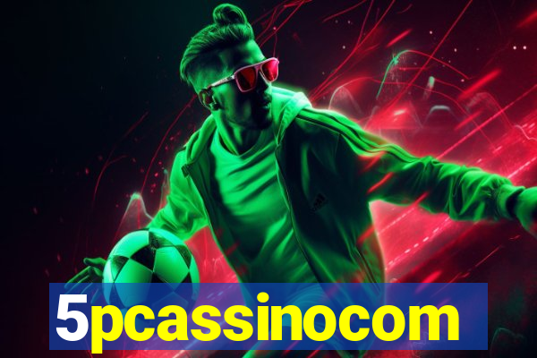 5pcassinocom