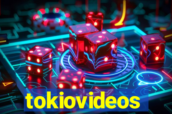 tokiovideos