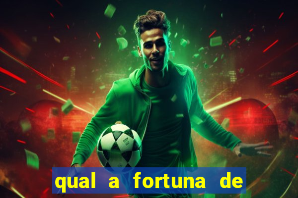qual a fortuna de helen ganzarolli