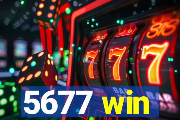 5677 win