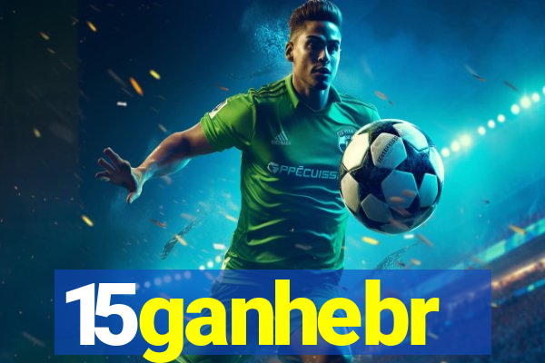 15ganhebr