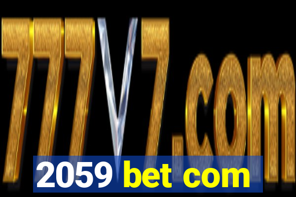 2059 bet com