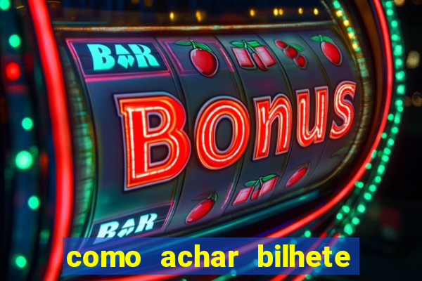 como achar bilhete premiado em rifa