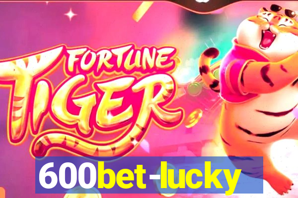 600bet-lucky