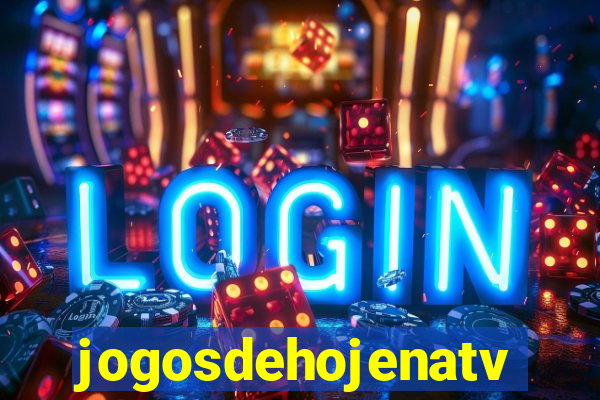 jogosdehojenatv