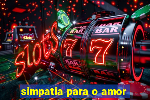 simpatia para o amor