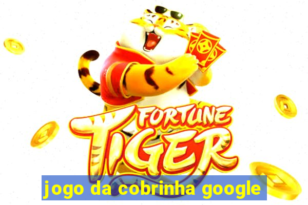 jogo da cobrinha google