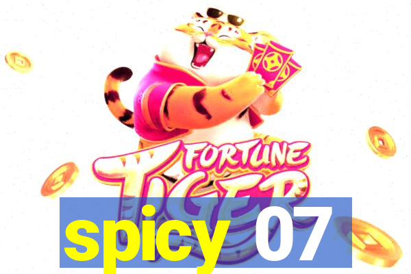 spicy 07