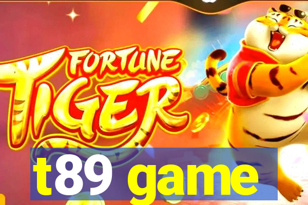 t89 game