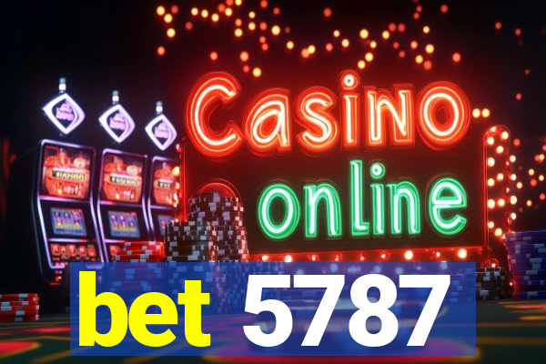 bet 5787
