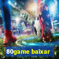 80game baixar