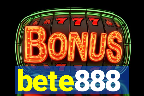 bete888