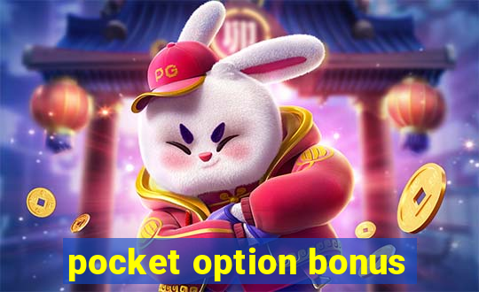 pocket option bonus