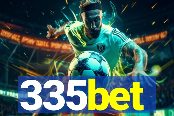 335bet