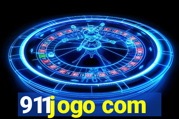 911jogo com