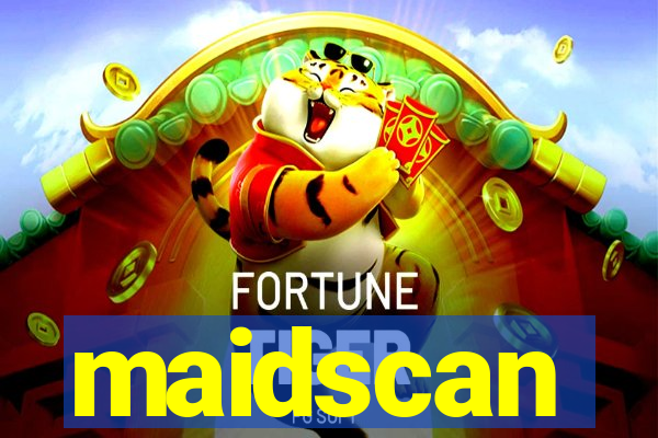 maidscan