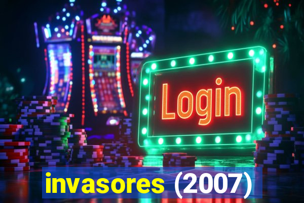 invasores (2007)