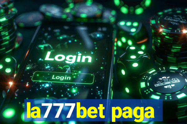 la777bet paga
