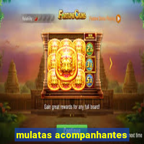 mulatas acompanhantes
