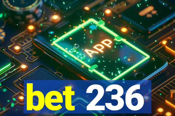 bet 236