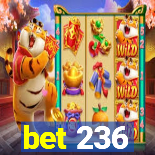 bet 236