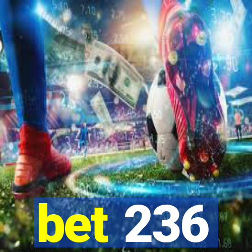 bet 236