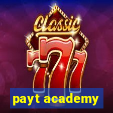 payt academy