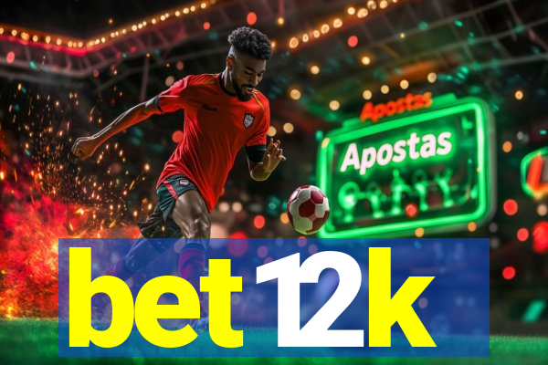 bet12k