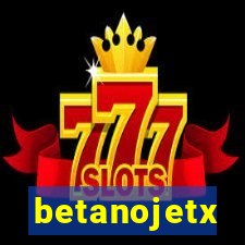 betanojetx