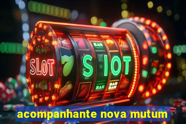 acompanhante nova mutum